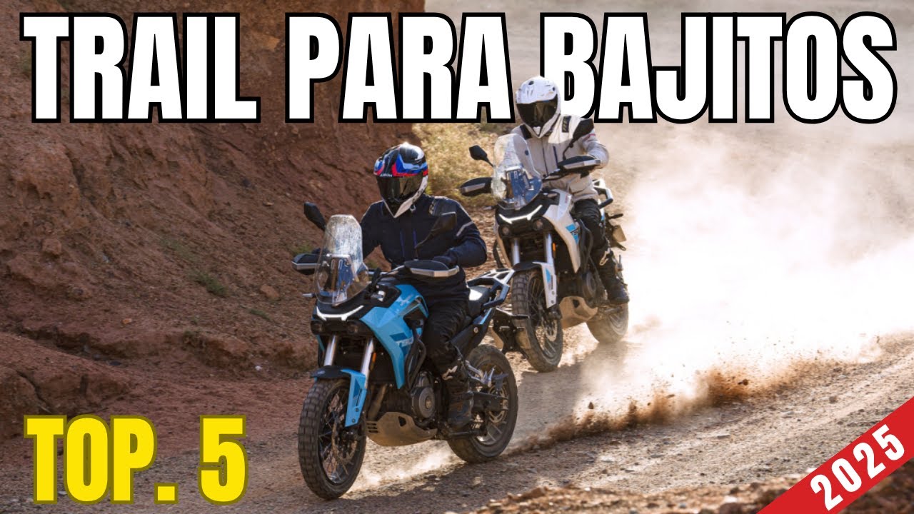 Las 5 motos TRAIL PERFECTAS para BAJITOS en 2025