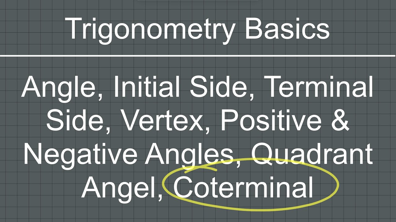 Trigonometry Basic Angle Terminology | The Westcoast Math Tutor