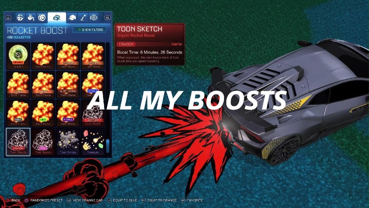 ALL MY BOOSTS IN ROCKET LEAGUE  - 428 BOOSTS 🚀🚀