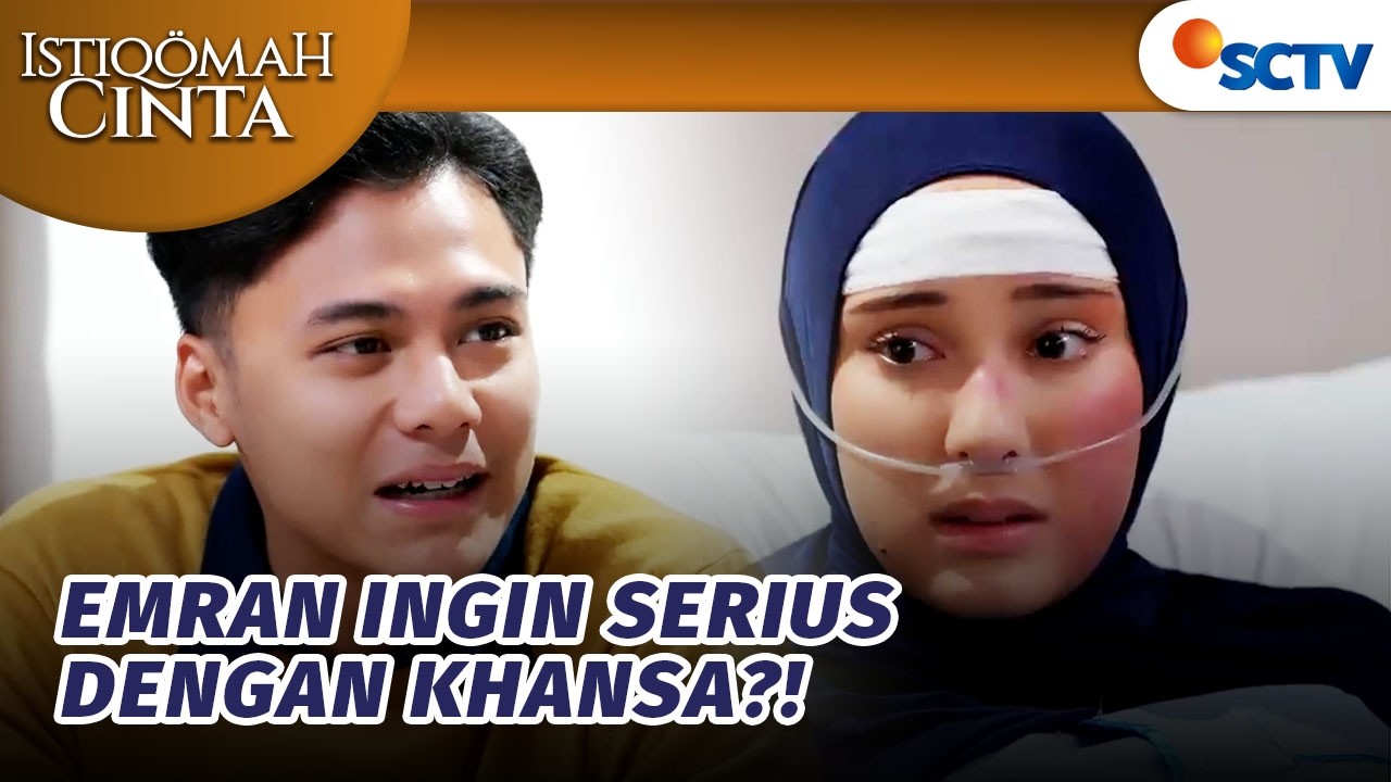 Merasa Senasib, Emran Ingin Lebih Dekat Dengan Khansa?! | Istiqomah Cinta - Episode 3