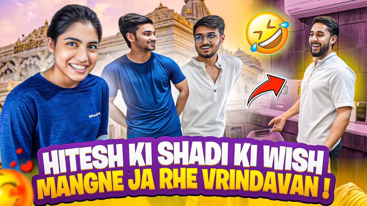 Hitesh ki shadi ke liye ja rahe vrindavan