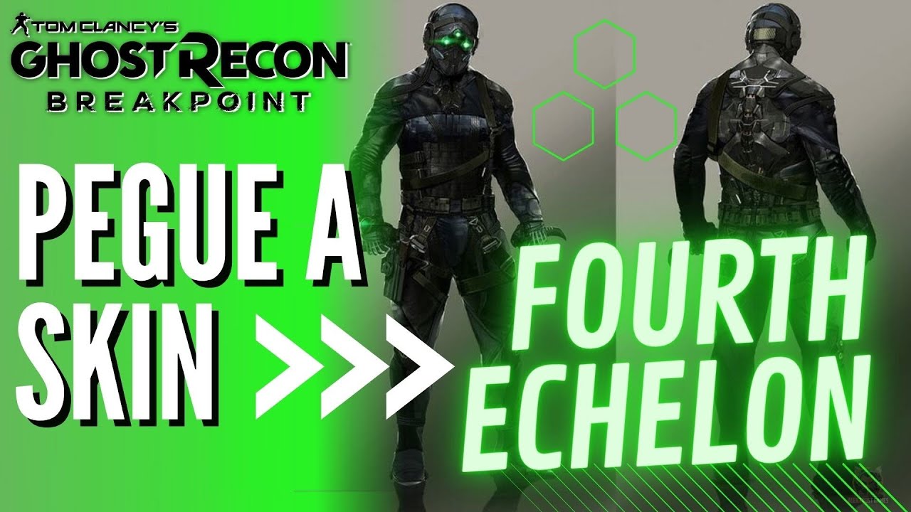 COMO RECEBER A SKIN FOURTH ECHELON DO SAM FISCHER EM GHOST RECON BREAKPOINT