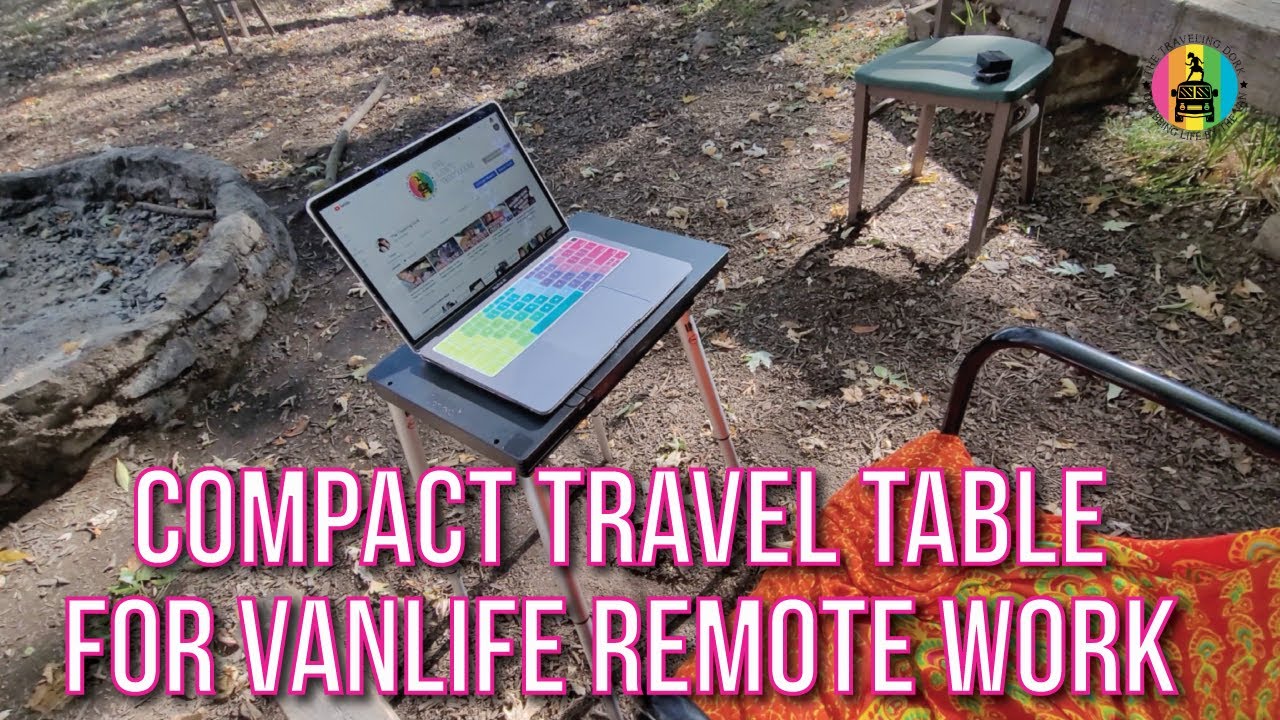 The Perfect Compact Travel Table for Vanlife Remote Work | #vanlife