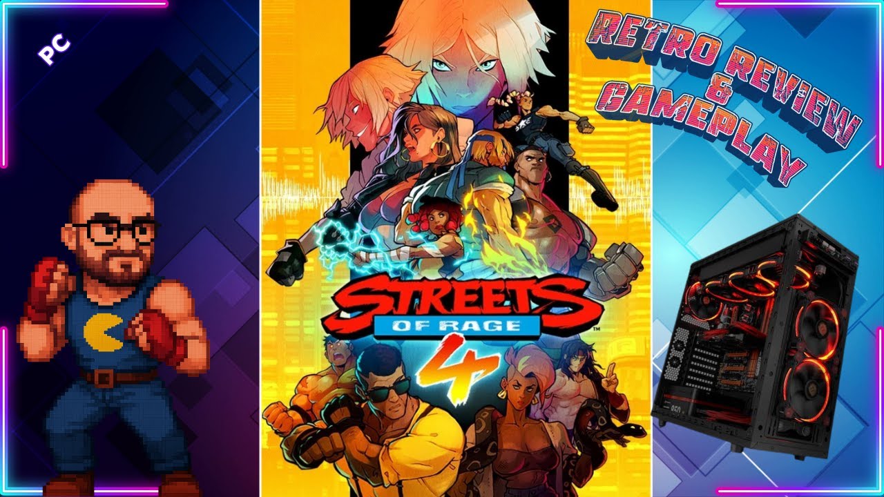 Streets of Rage 4 on PC – A Perfect Modern Revival? | Retro Review & Gameplay
