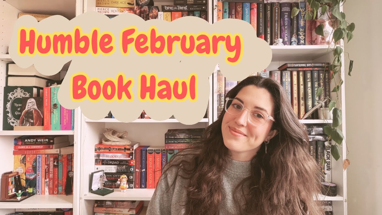 A HUMBLE FEBRUARY BOOK HAUL AND UNBOXING