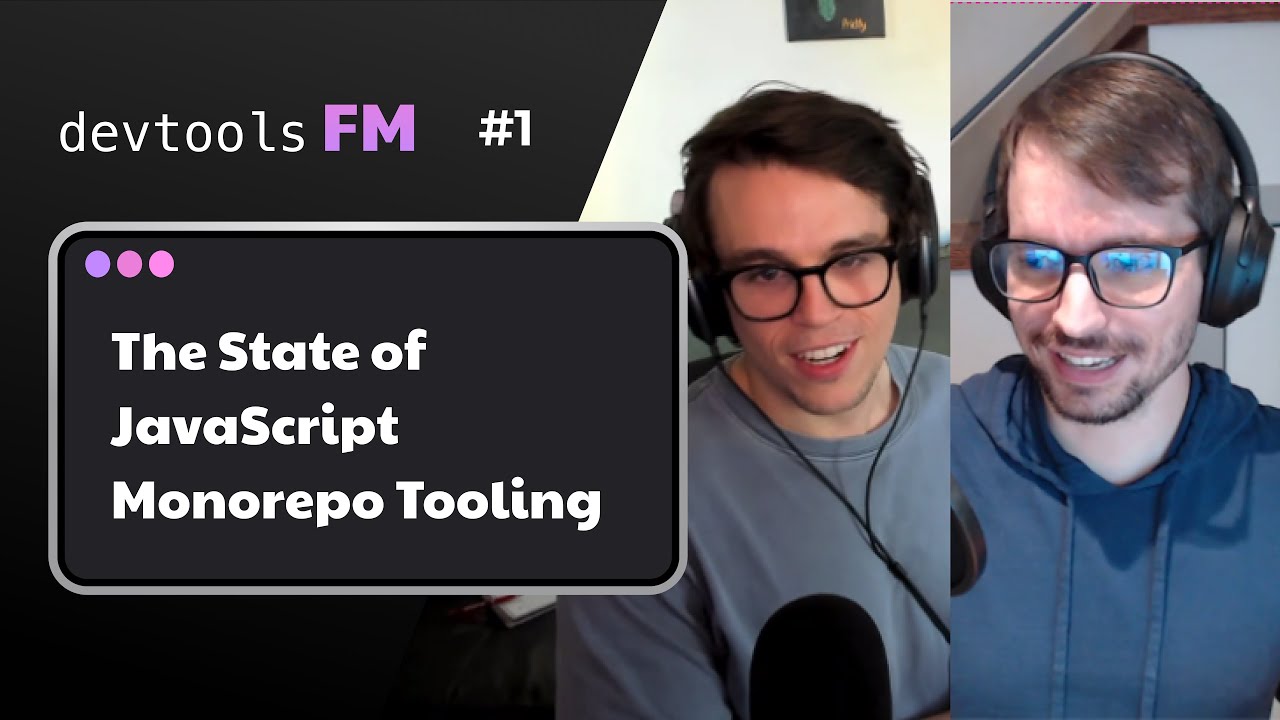 Episode 1: The State of Javascript Monorepo Tooling