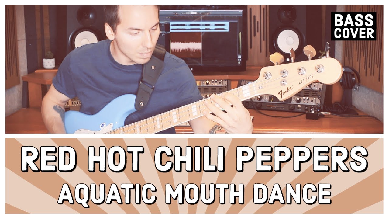 RHCP - AQUATIC MOUTH DANCE [Bass Cover]