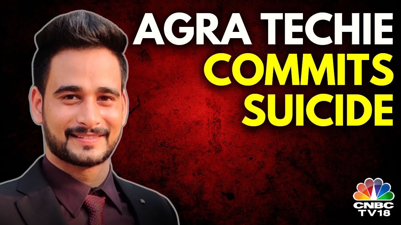 Agra Techie Dies By Suicide, Accuses Wife Of Affair In Viral Video | N18V