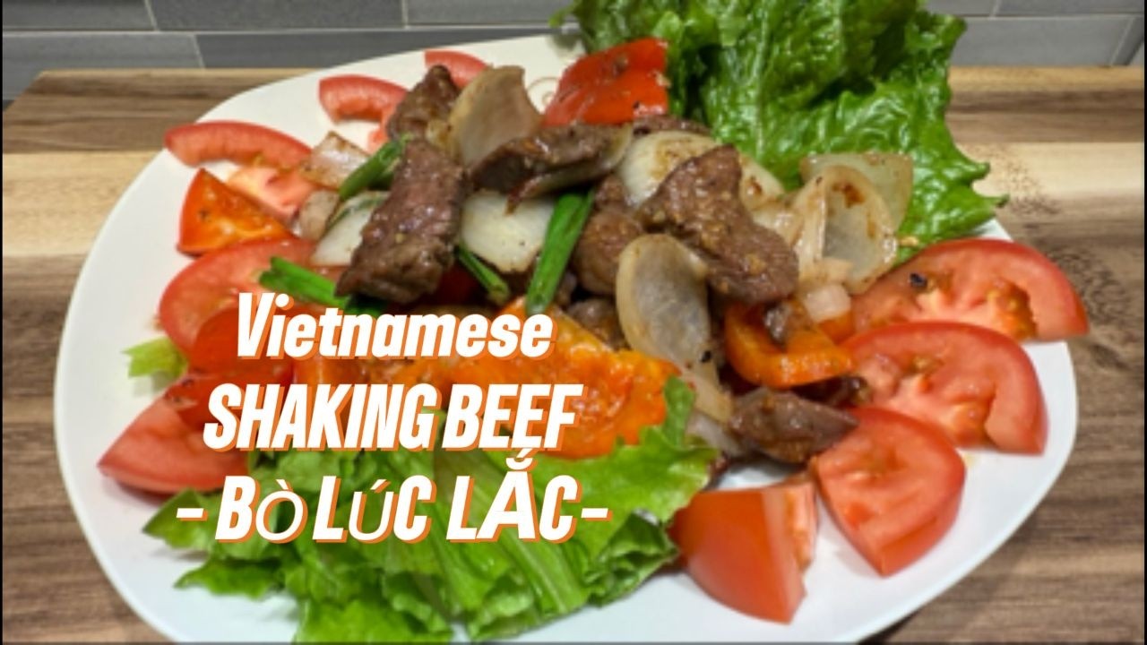 Vietnamese SHAKING BEEF ---Bò Lúc Lắc