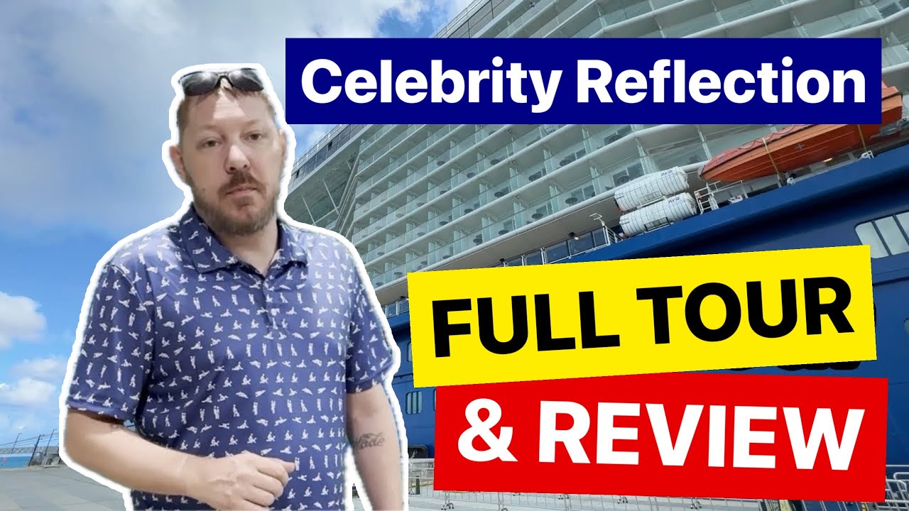 Full Tour & Review of Celebrity Reflection 2024 🚢 | 🍽️ Best Dining, 🍸 Bars, and 🛋️ Relaxation Spots!