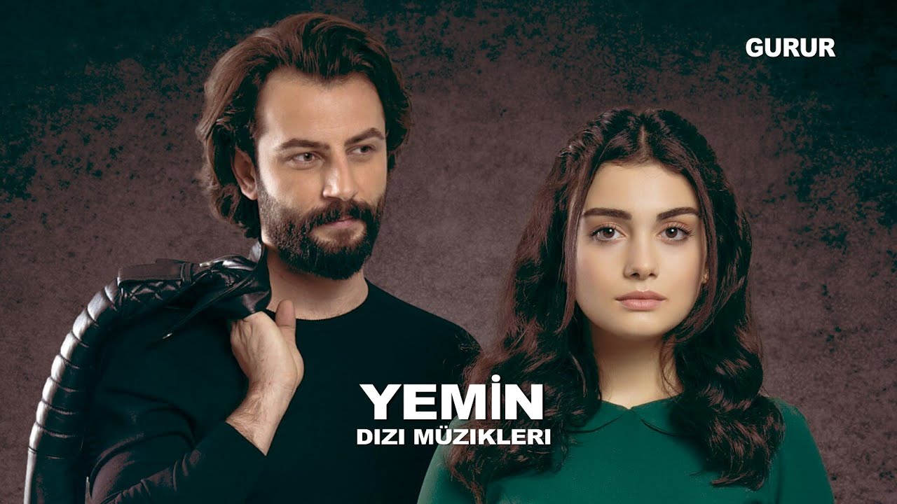 Yemin (The Promise) Gurur | Dizi Müzikleri ❤️‍🔥 (Special Version)