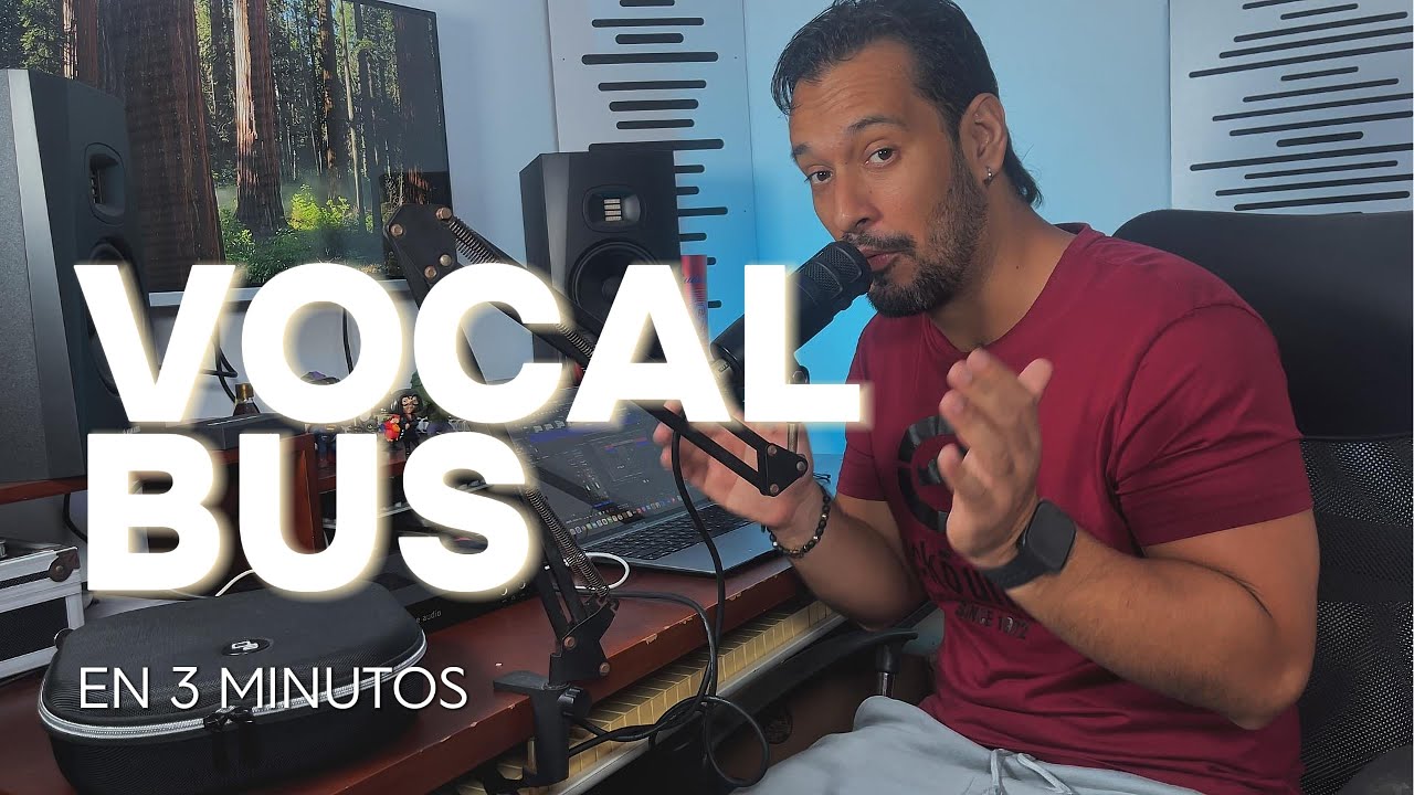 Vocal Bus en 3 minutos 🎧