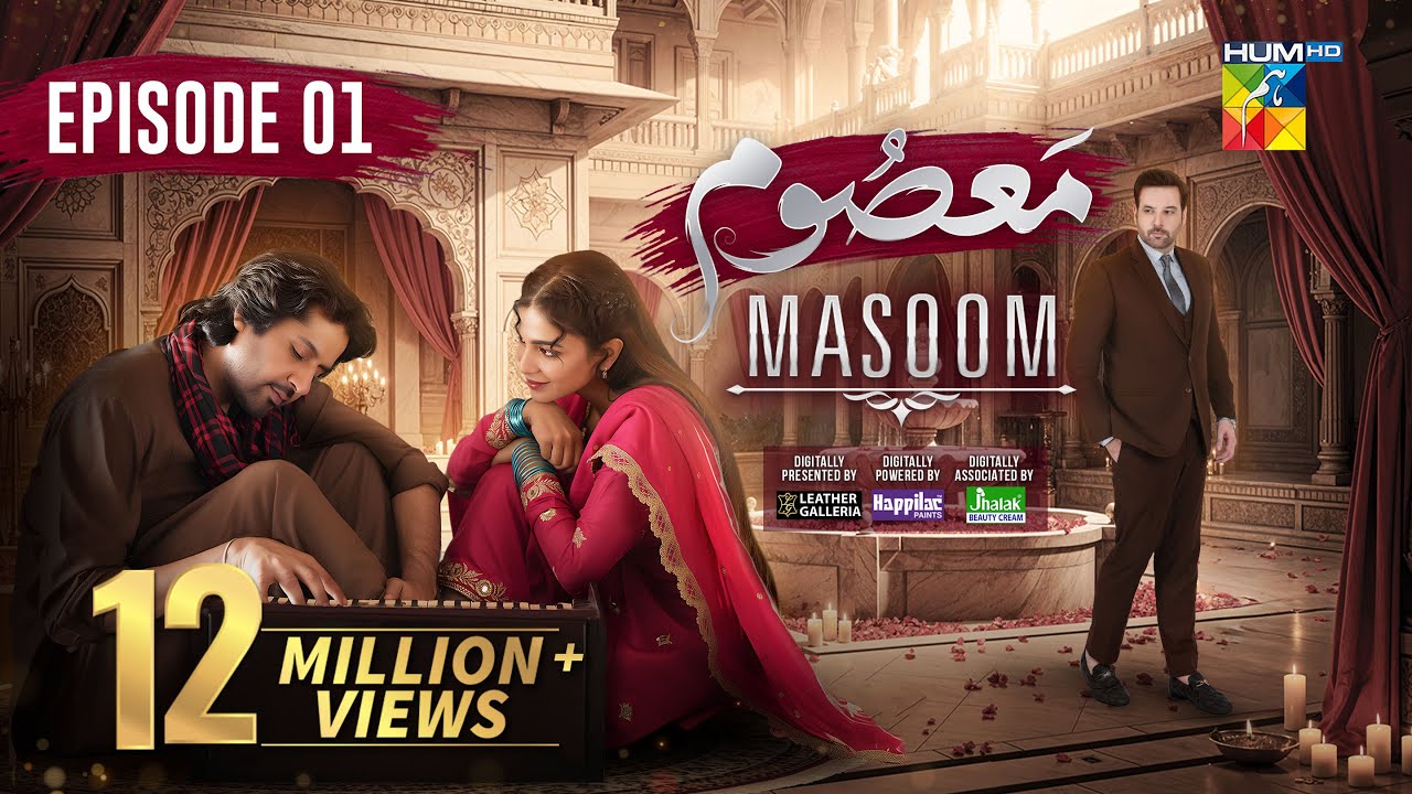 Masoom Ep 1 [CC] - 10 August 2025 [ Imran Ashraf - Sonya Hussayn & Sidra Niazi ] - HUM TV