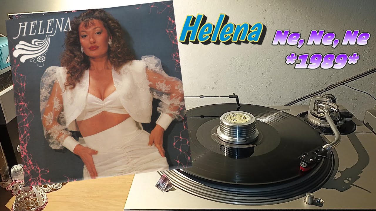 Helena Blagne – Ne, Ne, Ne *1989* /// *vinyl rip*