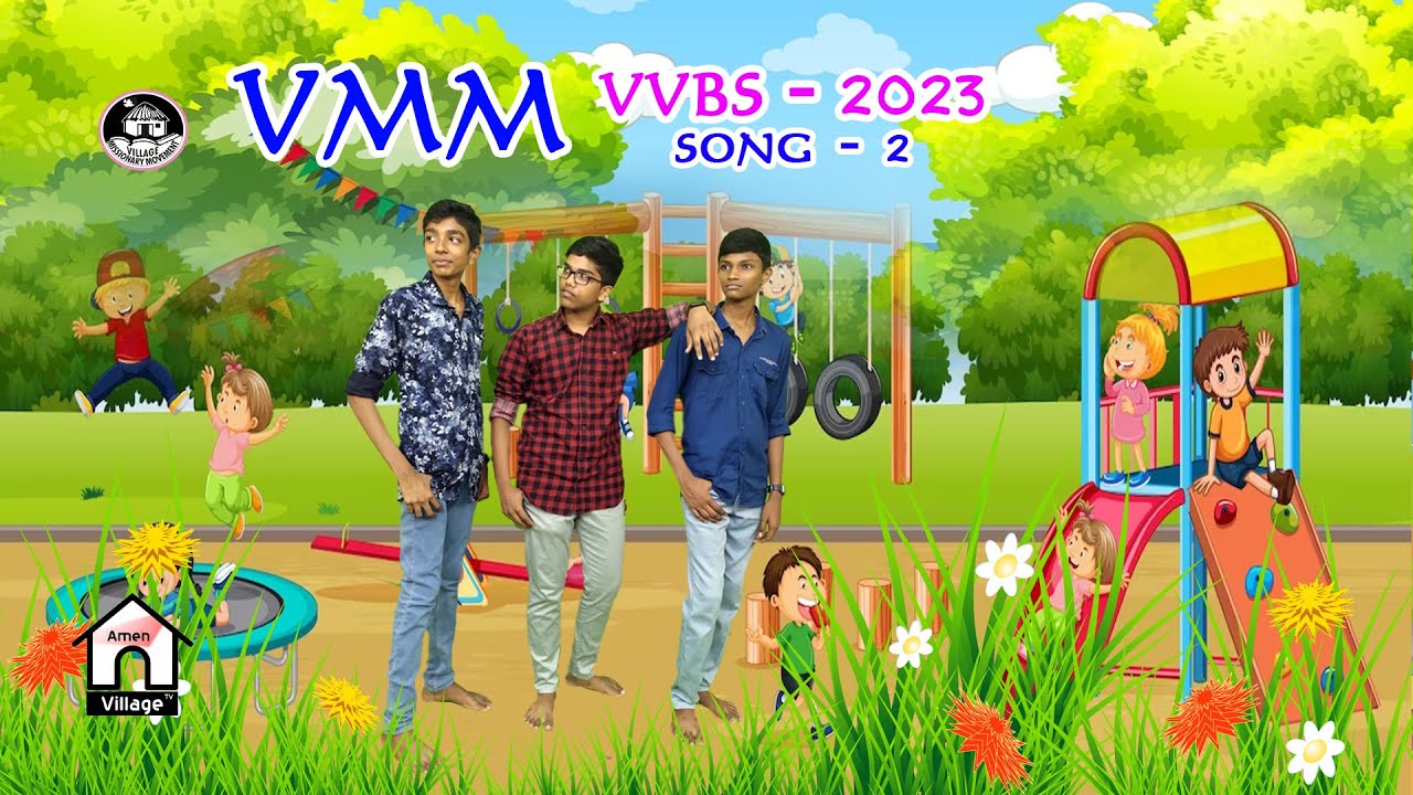VVBS - 2023 | Song - 2 | உள்ளதைக் கொடு #amenvillagetv