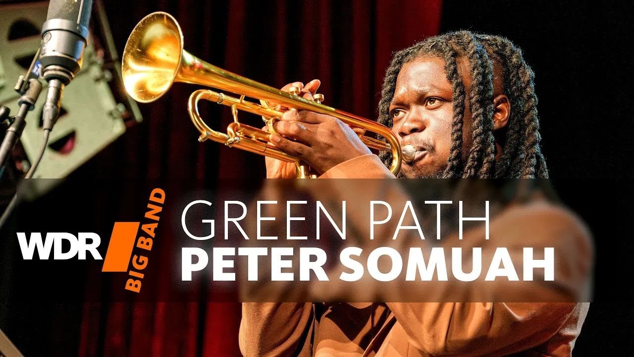 Питер Сомуа - Green Path | WDR BIG BAND