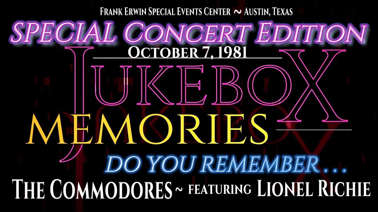 JbX Memories ~ Concert Special -  The Commodores October 7, 1981 in Austin, TX