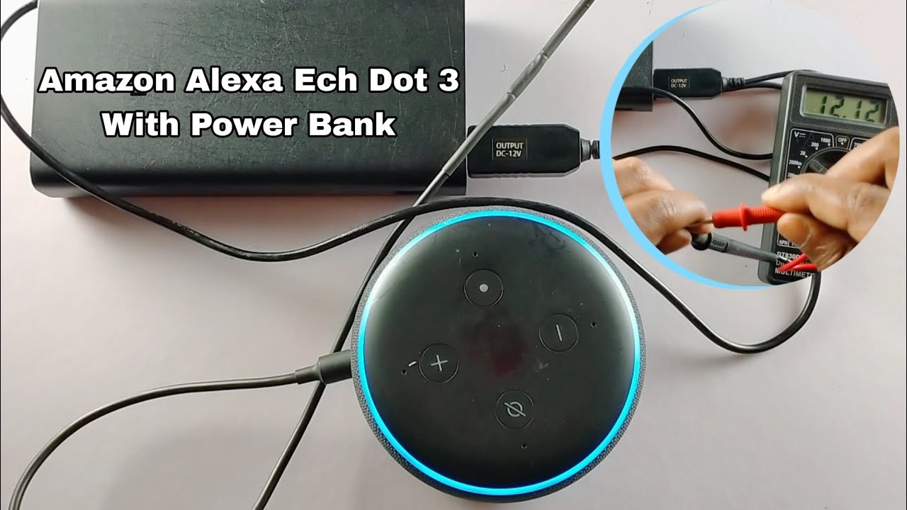 Amazon alexa echo dot 3 with power bank || Using 5 volt to 12 volt step-up cable #usbcable #alexa