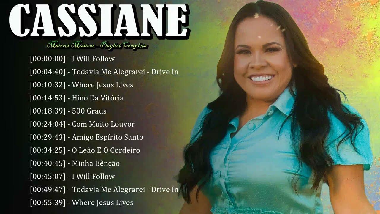 💫🌸 Cassiane – Canções que honram Deus e fortalecem quem confia no Senhor 🙌🎵