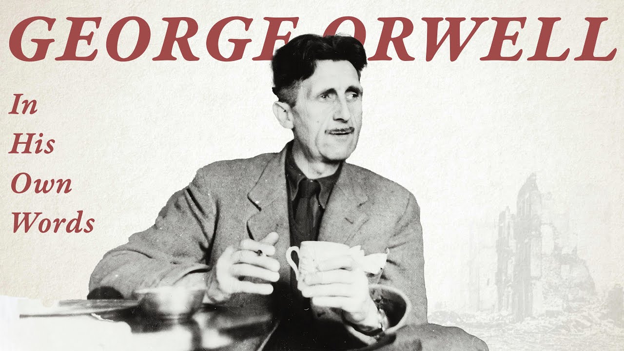 What Orwell Personally Believed