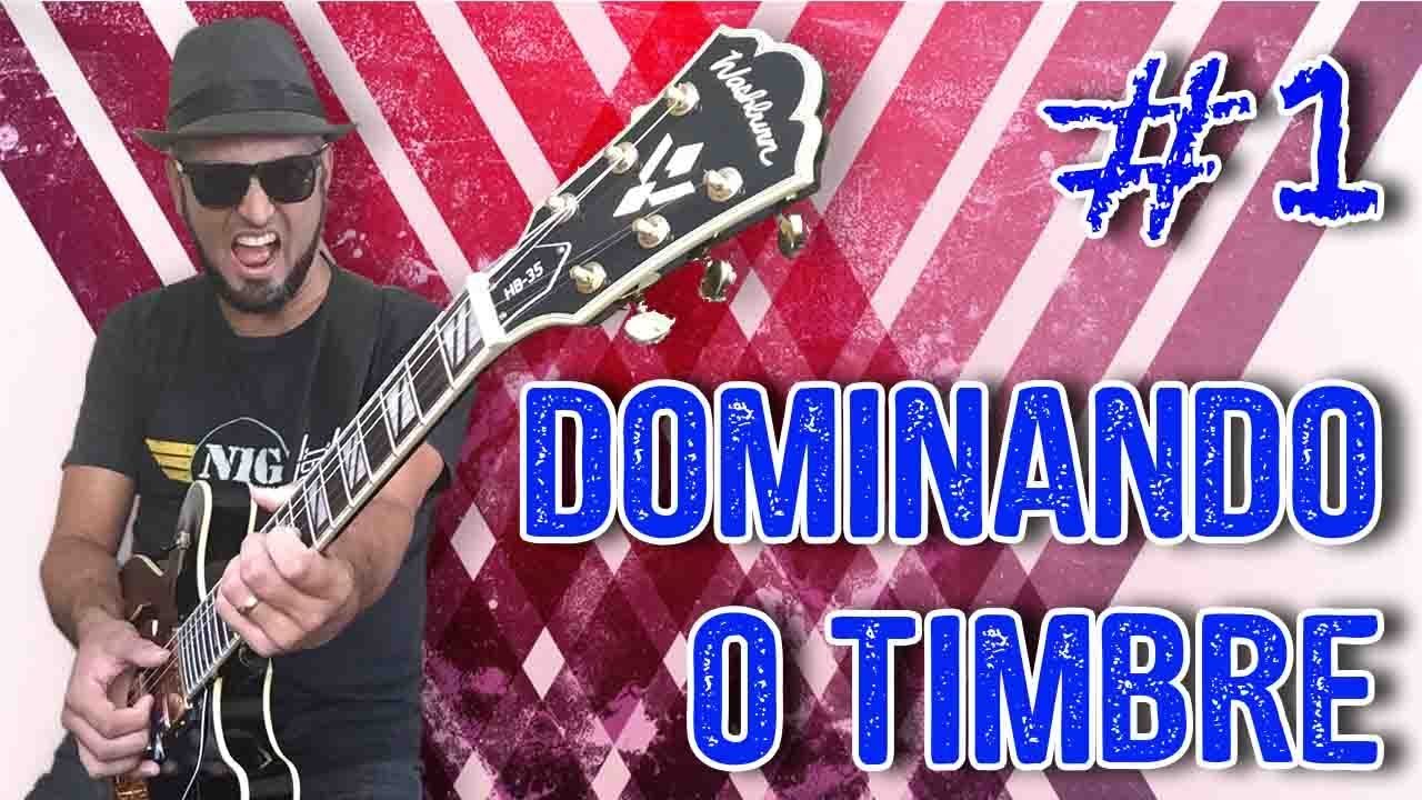 Dominando o timbre #1