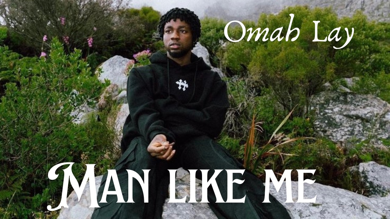Omah Lay – Man Like Me (Official Lyrics Video)