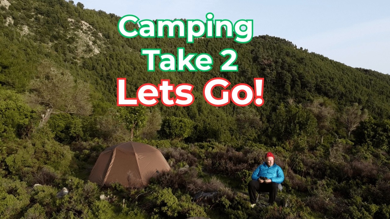 Camping Take 2 Lets go