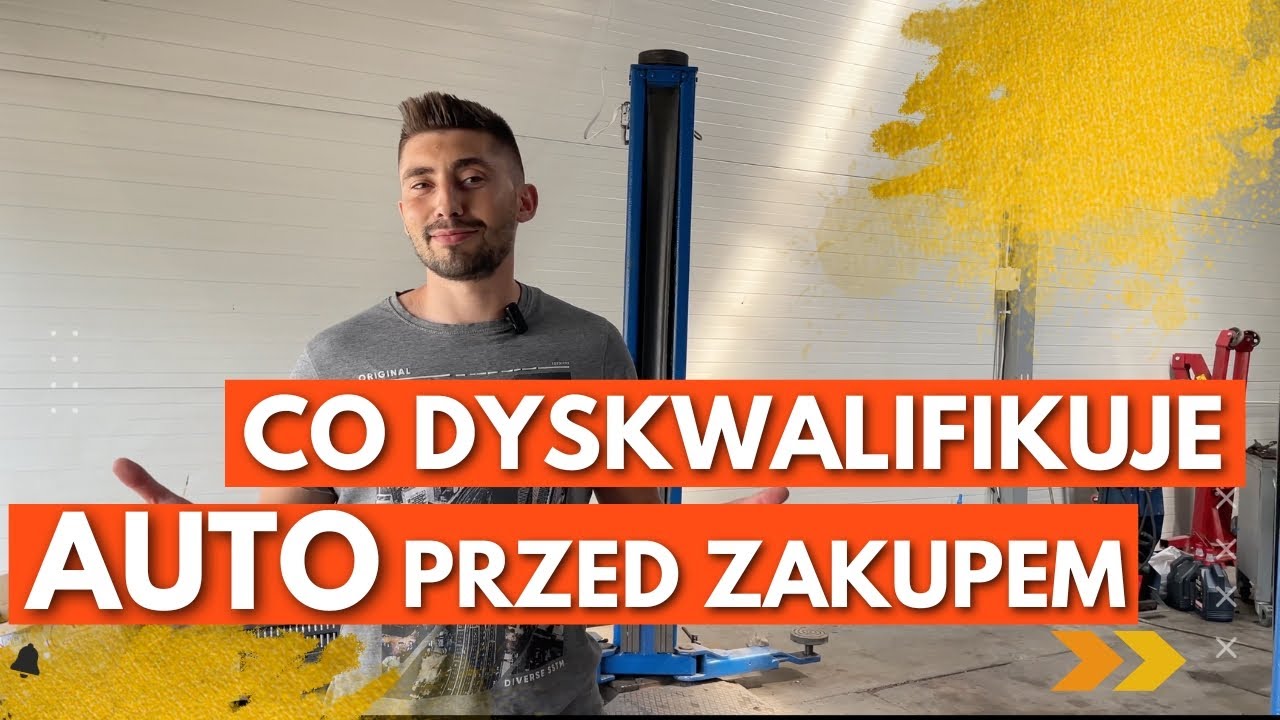 ❎ Co Dyskwalifikuje Auto Przed Zakupem❓