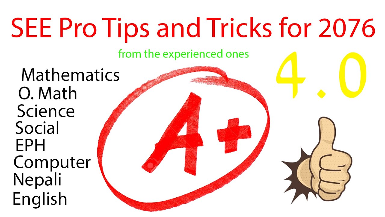 SEE Exam Pro Tips and Tricks For 2077
