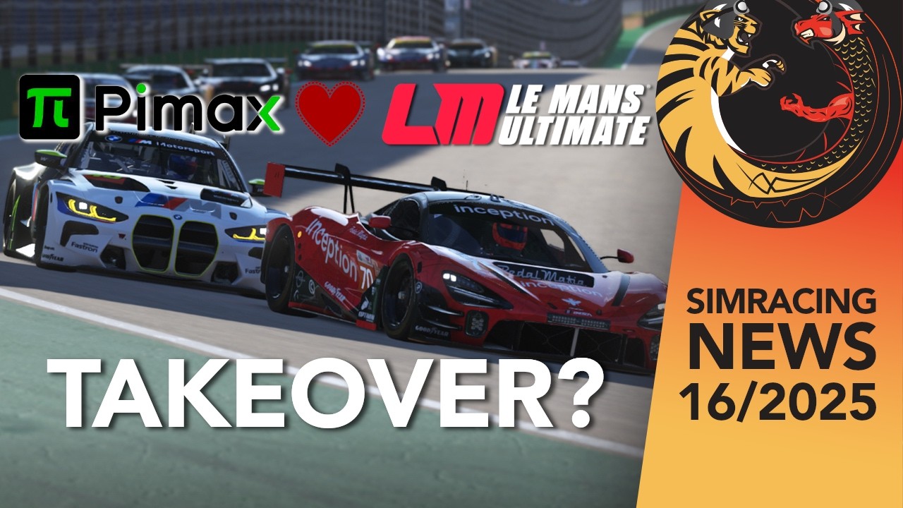 Sim Racing News 16/2025: Pimax Drops $2.5M on Motorsport Games&mdash;But Why?