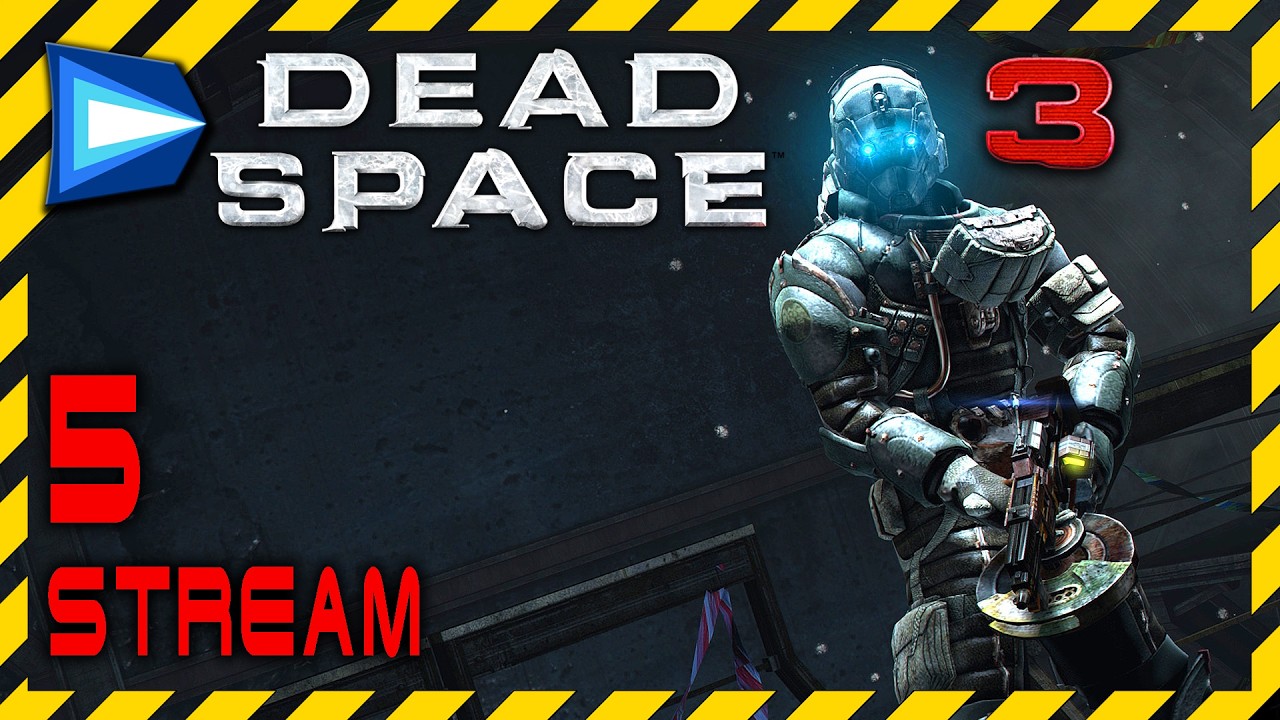 🔴 Dead Space 3 🌒 stream 5 ▶ Мертвый Космос полное прохождение стрим full walkthrough 2013
