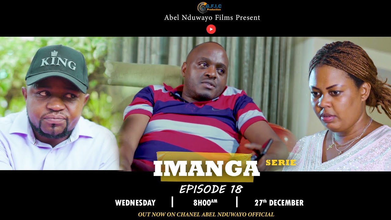 Imanga Seriers Épisode 18 Aline Amenye Ukuri Kuri Norasque na Bosco