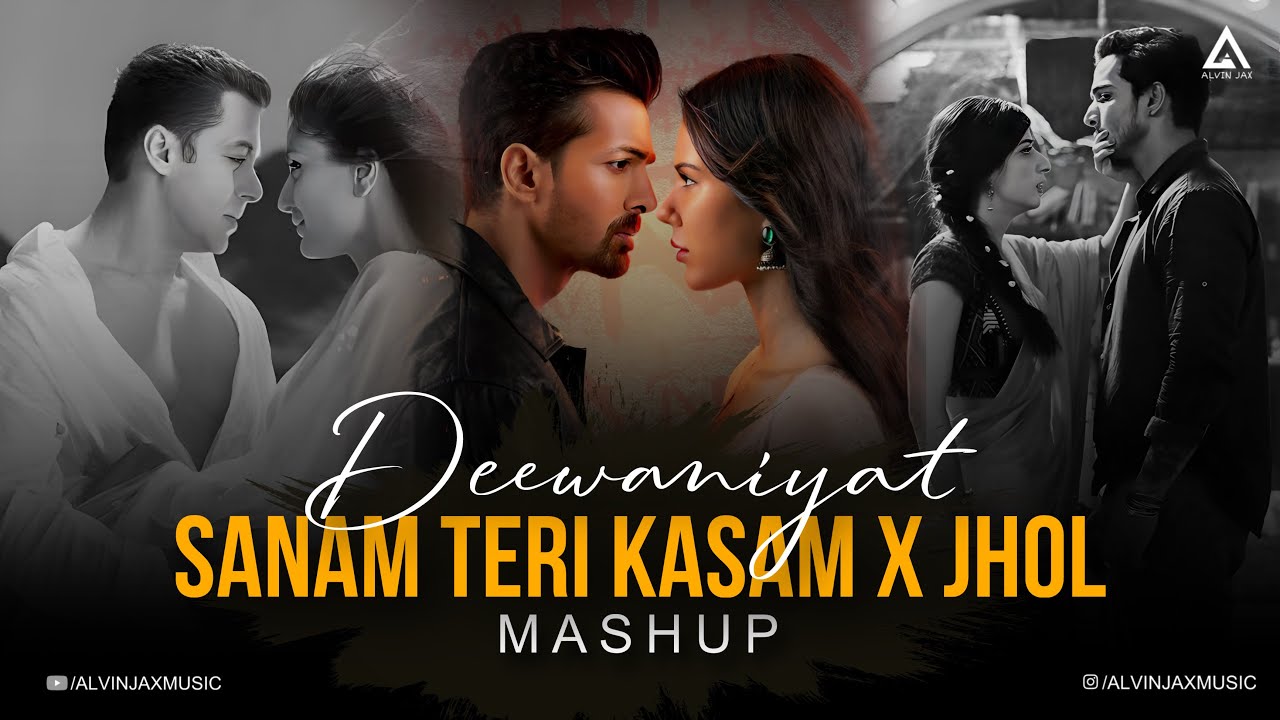 Deewaniyat Mashup 2025 Jhol x Sanam Teri Kasam | Bollywood Chillout Mashup | Vishal Mishra 
