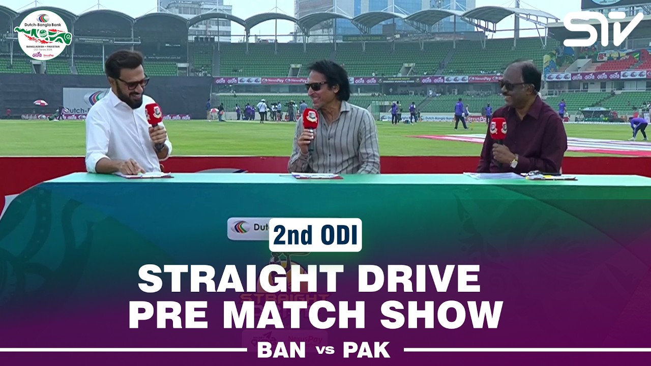 Straight Drive Pre Match Show | Bangladesh vs Pakistan | Match 02 | ODI Series 2026 | M9F1J