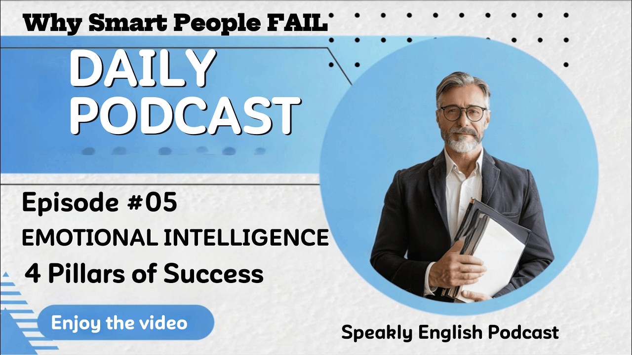 Emotional Intelligence by Daniel Goleman | Full Summary & English Learning | Epi #005