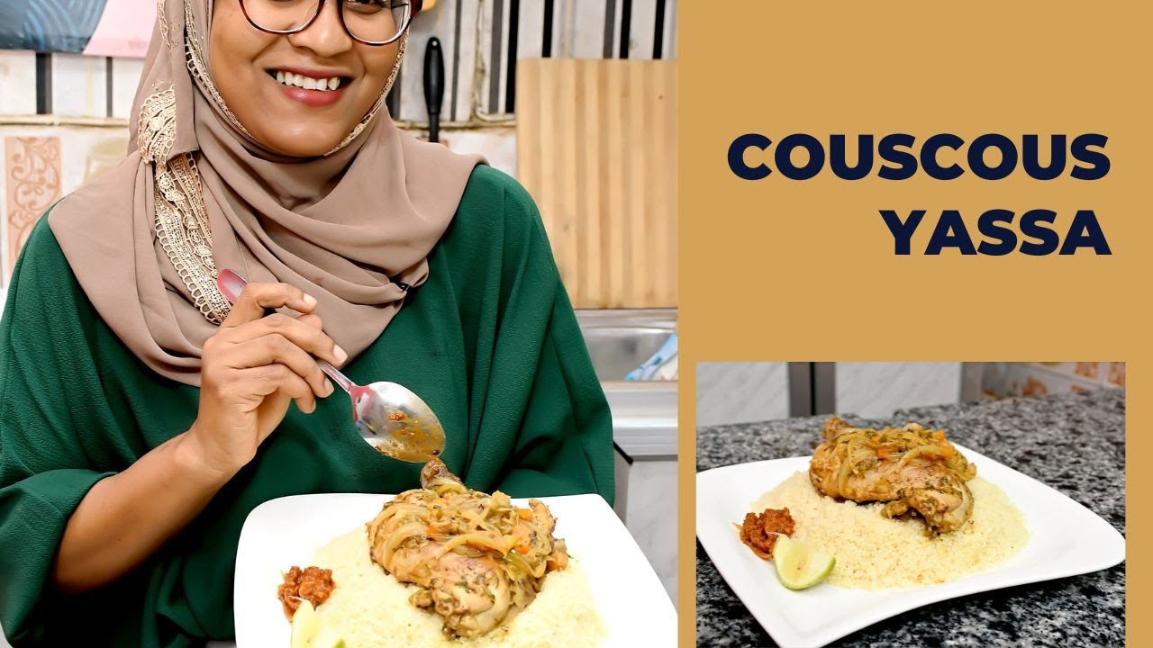 Couscous Yassa au poulet