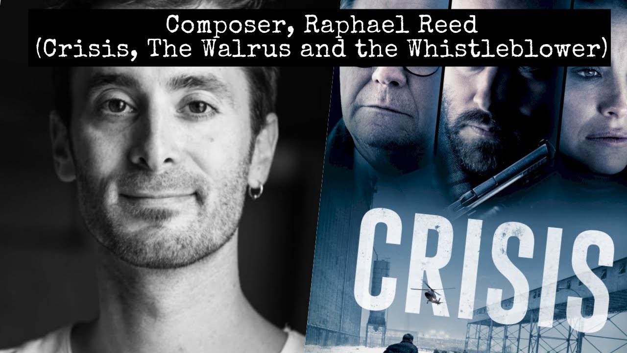 Composer, Raphael Reed (Crisis 2021)