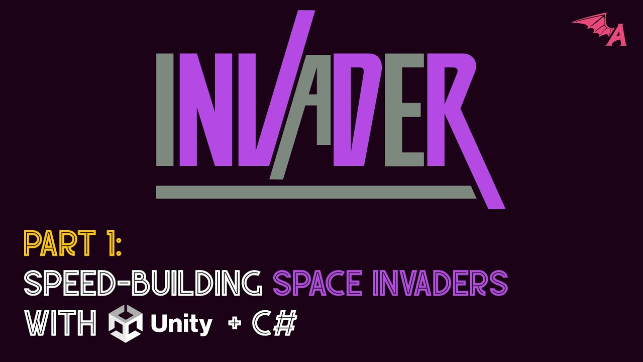 Game Dev with Unity and C#, Lecture 1: INVADER 👾