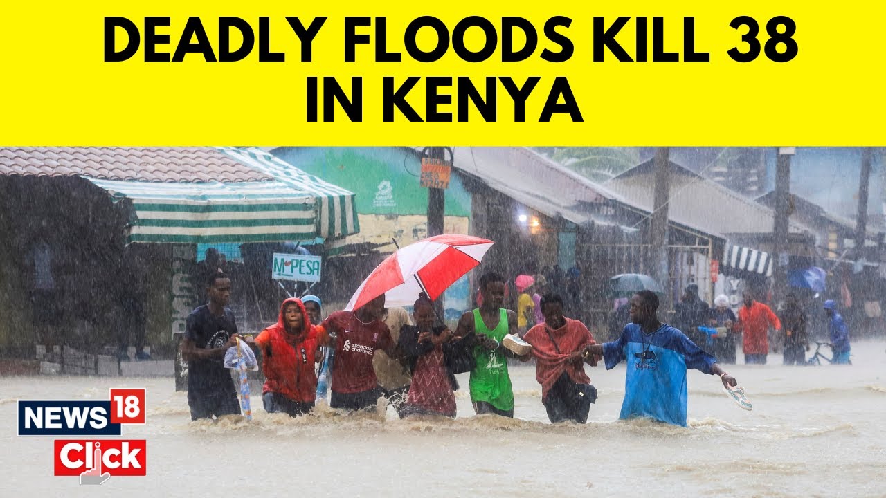 Kenya Floods | Floods Cause Widespread Devastation In Nairobi | Kenya News | English News | N18V