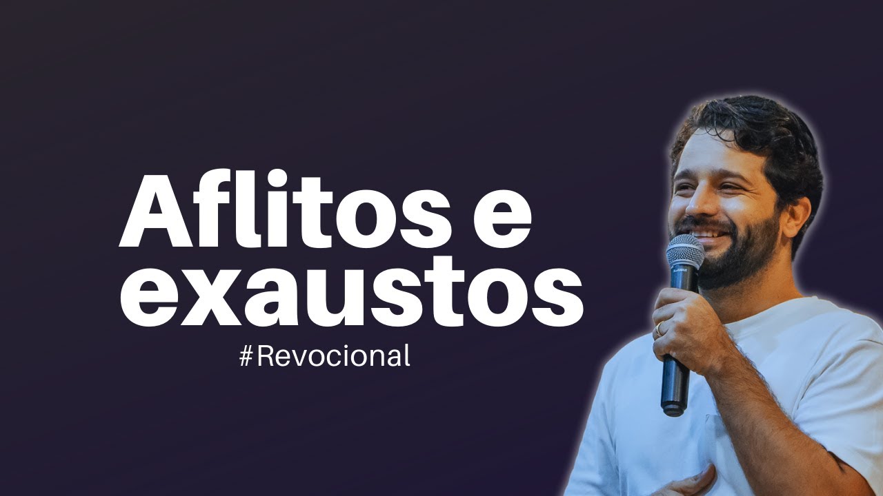 AFLITOS E EXAUSTOS - Revocional