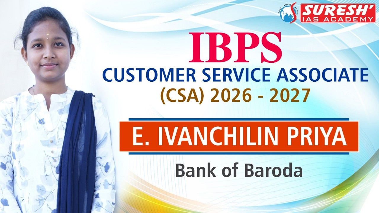 E. IVANCHILIN PRIYA | IBPS CSA ACHIEVER 2026 | Suresh IAS Academy