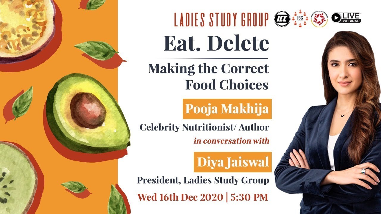 Eat. Delete with celebrity nutritionist/author Pooja Makhija