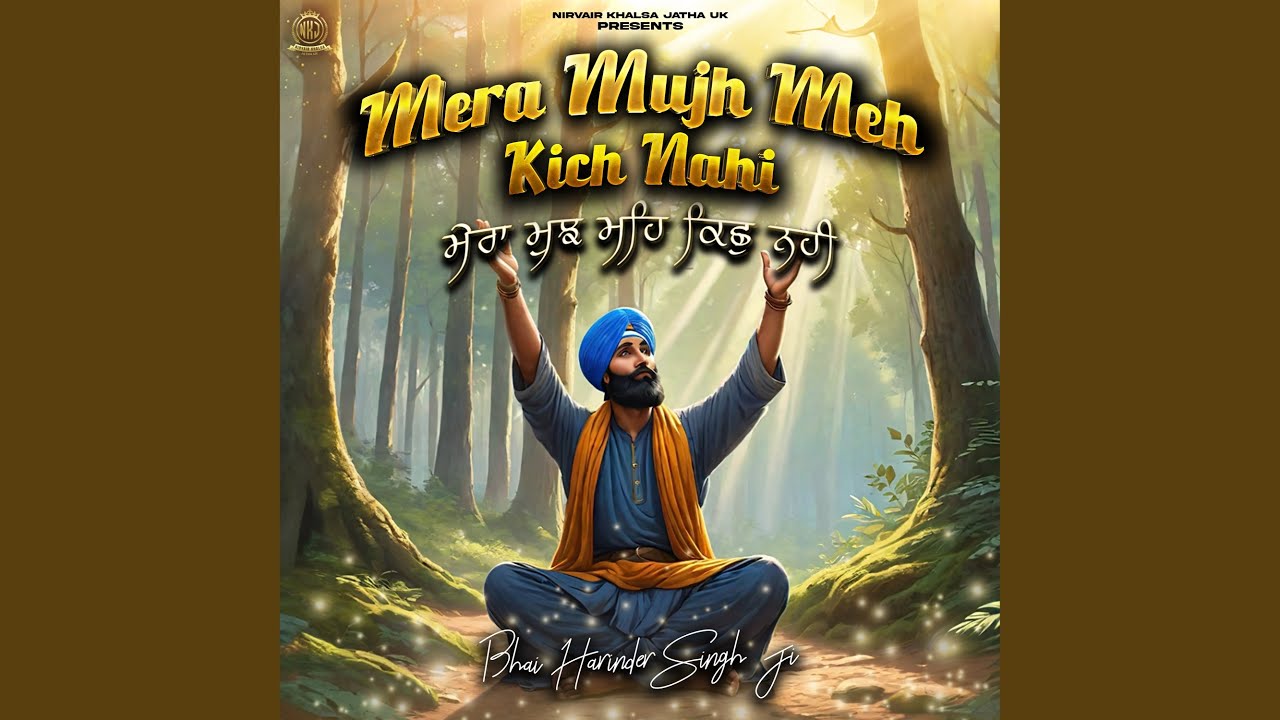 Mera Mujh Meh Kich Nahi