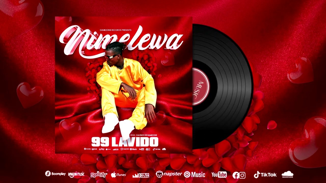 NIMELEWA BY 99LAVIDO (PROD. CALEBIZO DE GAMEZONE)