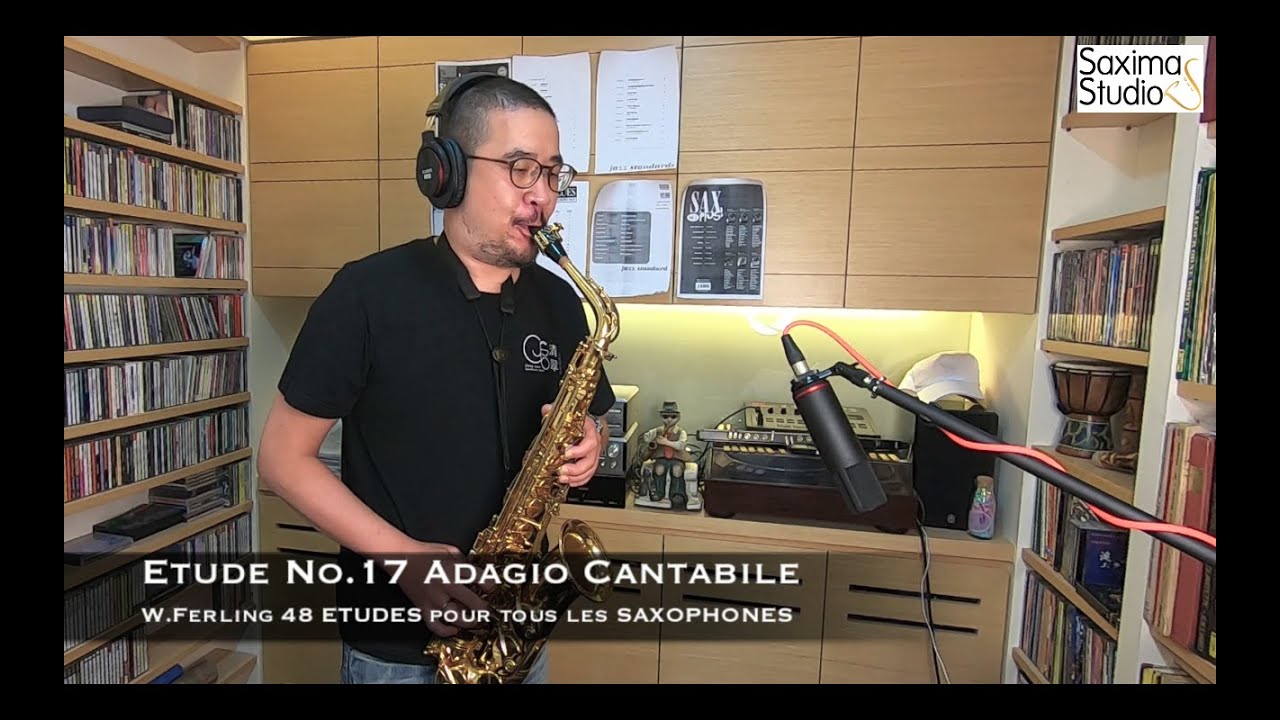 〈 Etude No.17 〉from 48 ETUDES / W.Ferling / Saxophone Classique 🎻