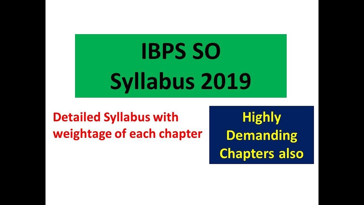 IBPS Specialist Officer Syllabus 2019 I IBPS SO Maths Syllabus I Weightage of each chapter