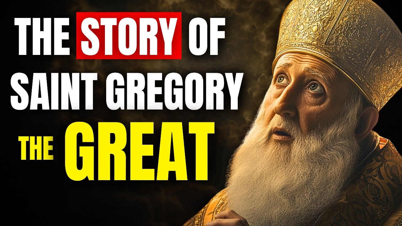 The Pope Saint Gregory the Great