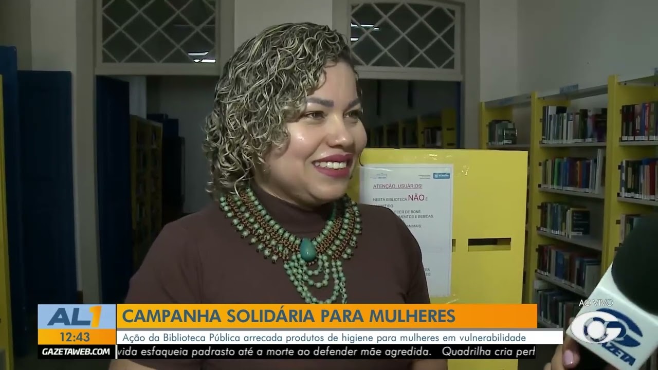 Biblioteca Graciliano Ramos arrecada itens para mulheres - 05/03/26