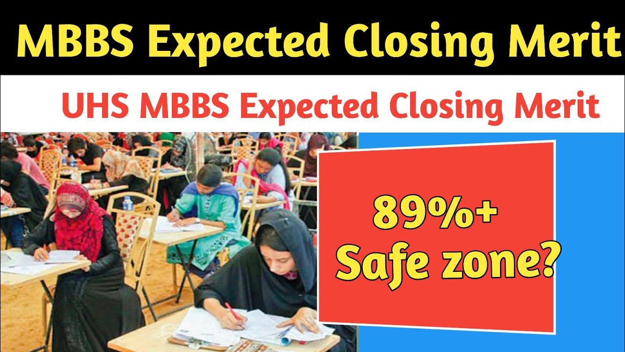 MBBS Expected Merit 2023 | UHS MBBS Expected Closing Merit | BDS Expected Merit 2023 | MDCAT 2023