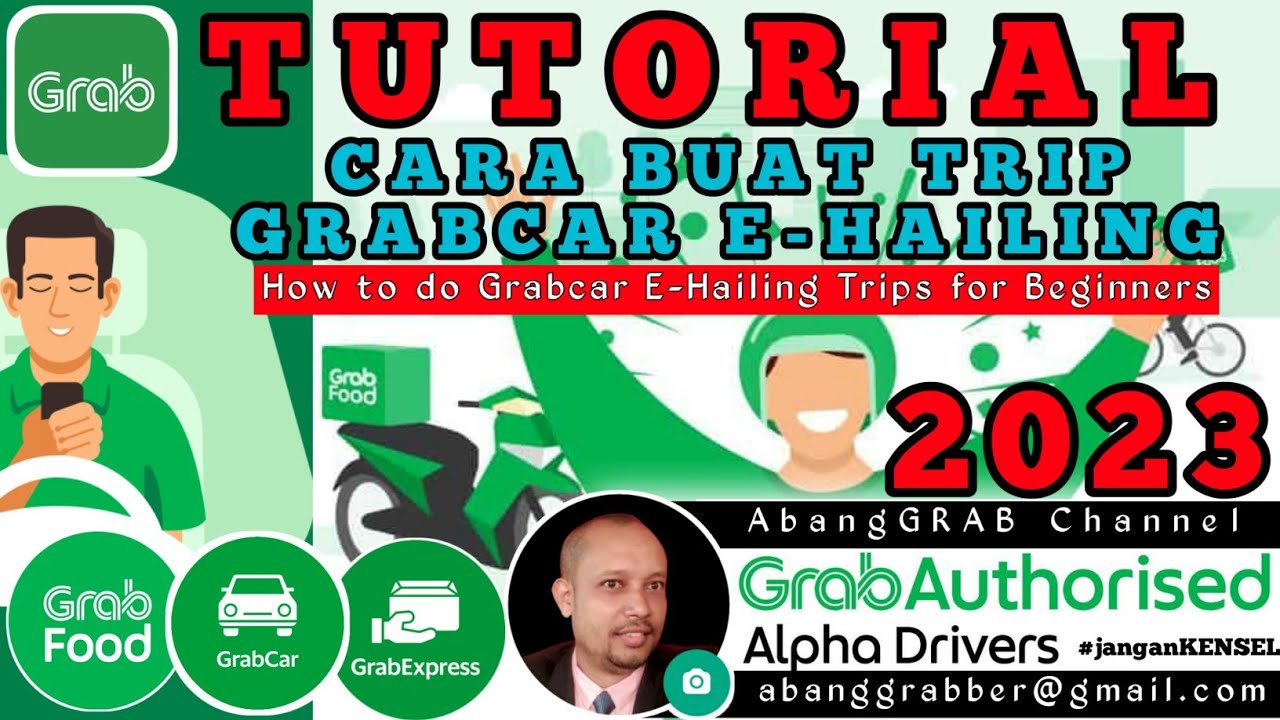 💥2023 - Tutorial Cara Buat Trip Grabcar E-Hailing | Nak Daftar Grab WA 0194577120